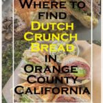 Where to find Dutch Crunch Bread in Orange County Tumblr Banner